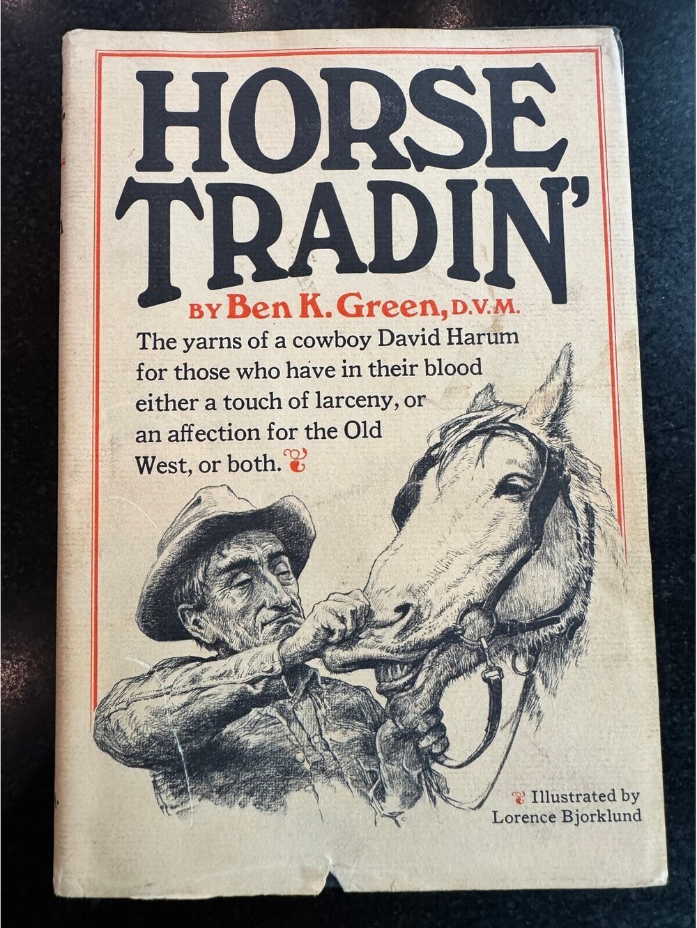 Horse Tradin' by Ben K. Green (Hardcover, 1972, 10th Printing) Dust Jacket